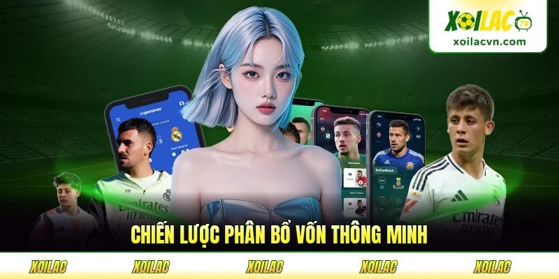 Chiến lược phân bổ vốn thông minh cho mỗi lượt tham gia dự đoán