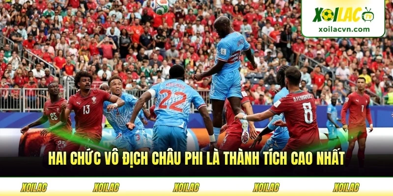 Hai chức vô địch châu Phi là thành tích cao nhất